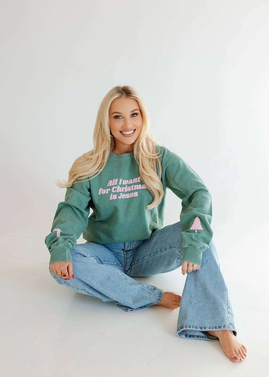 All I Want For Christmas is Jesus Sweatshirt