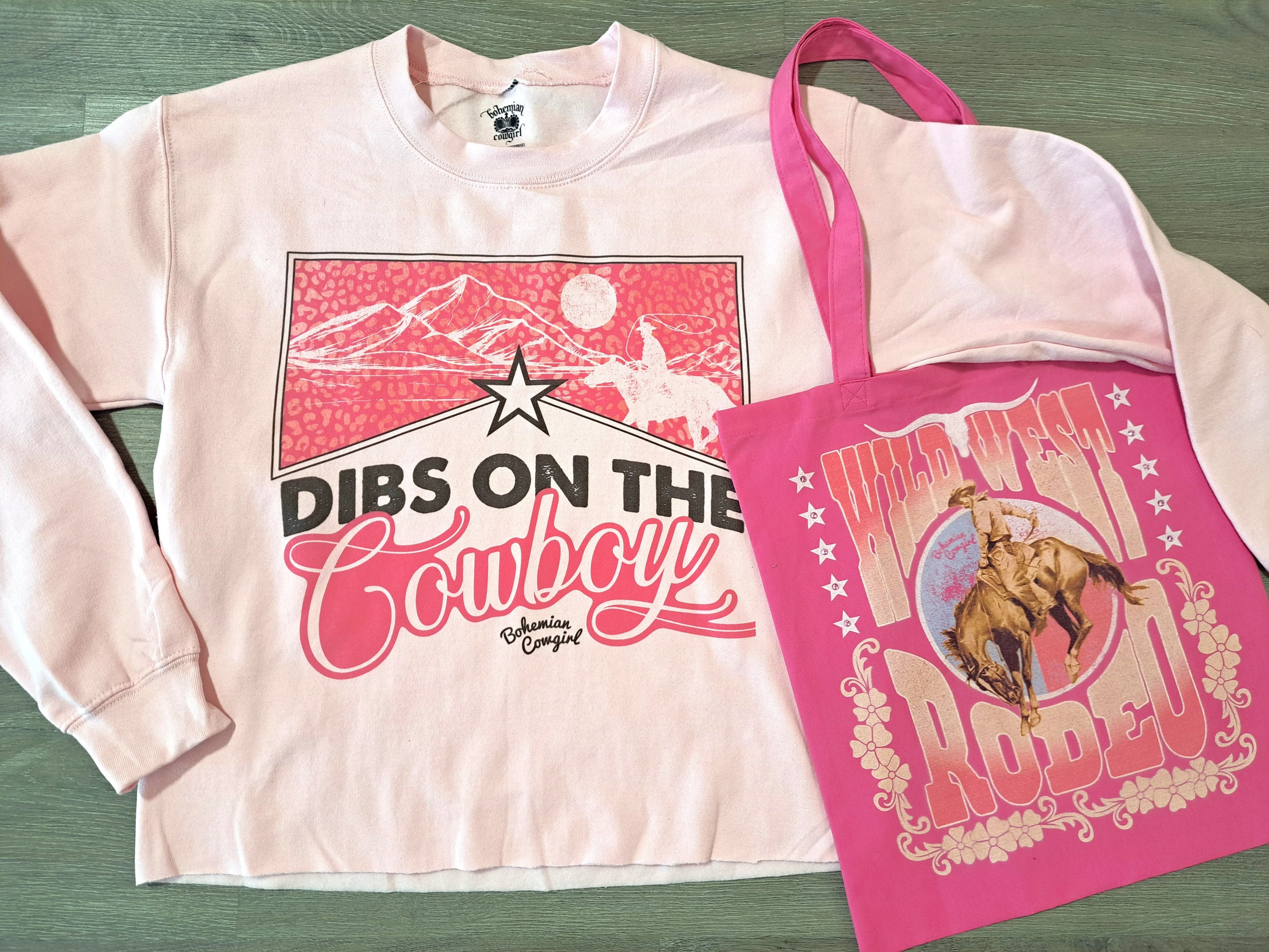 Dibs on the Cowboy Sweatshirt - WS