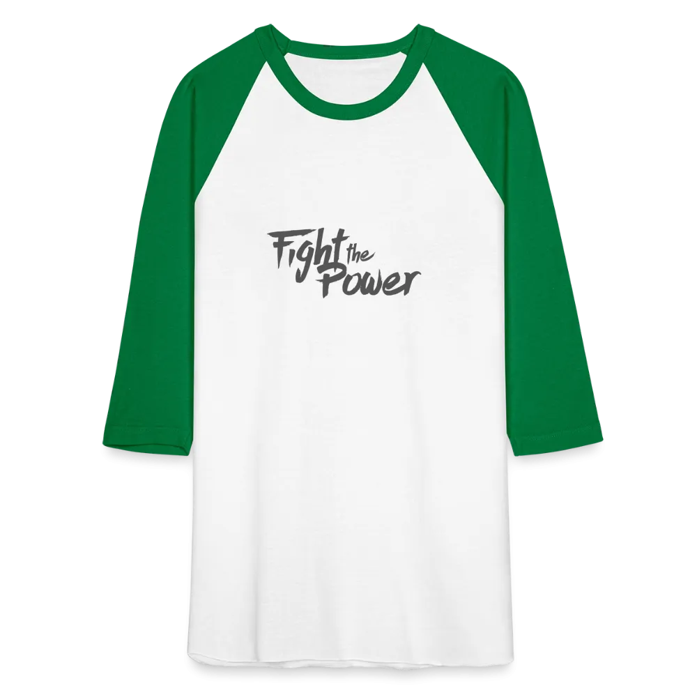 Fight the Power | Baseball Tee