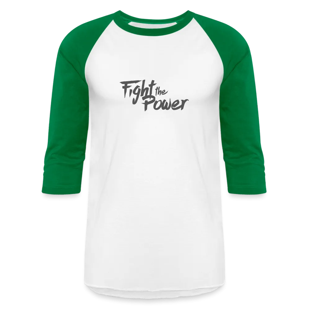 Fight the Power | Baseball Tee