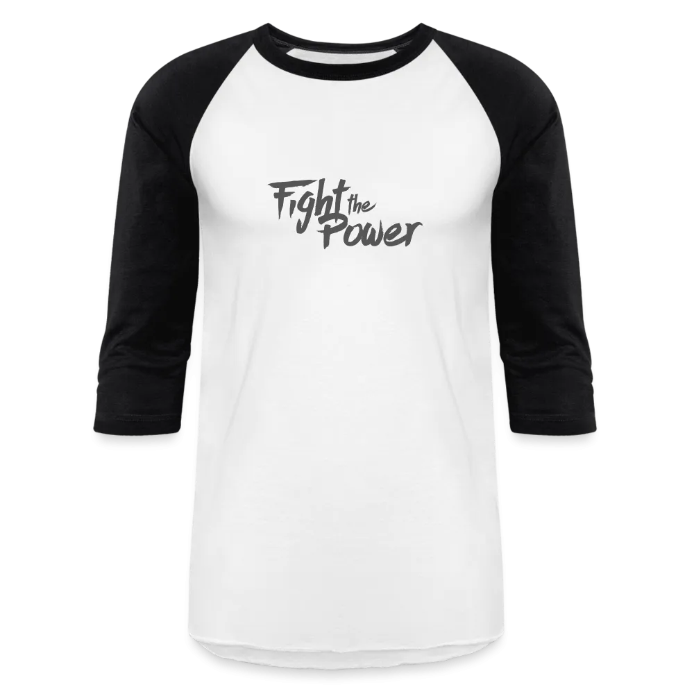 Fight the Power | Baseball Tee