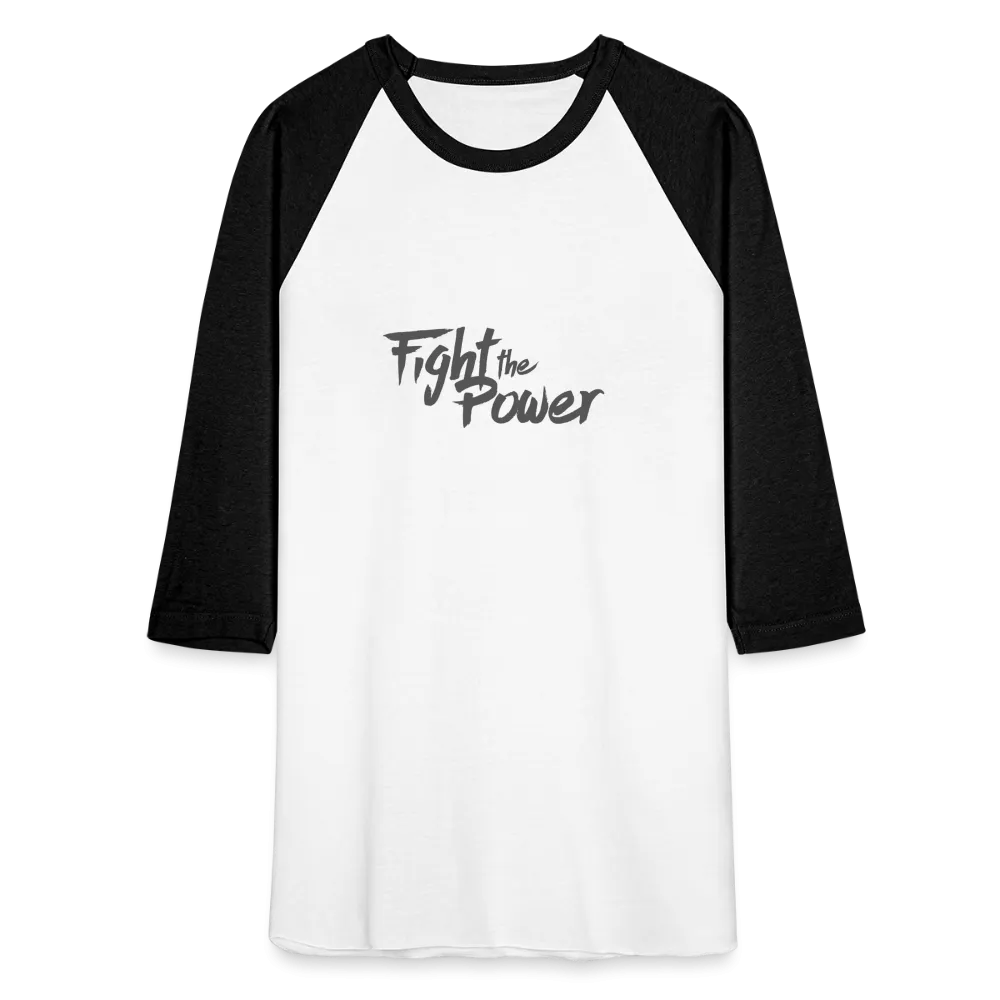 Fight the Power | Baseball Tee