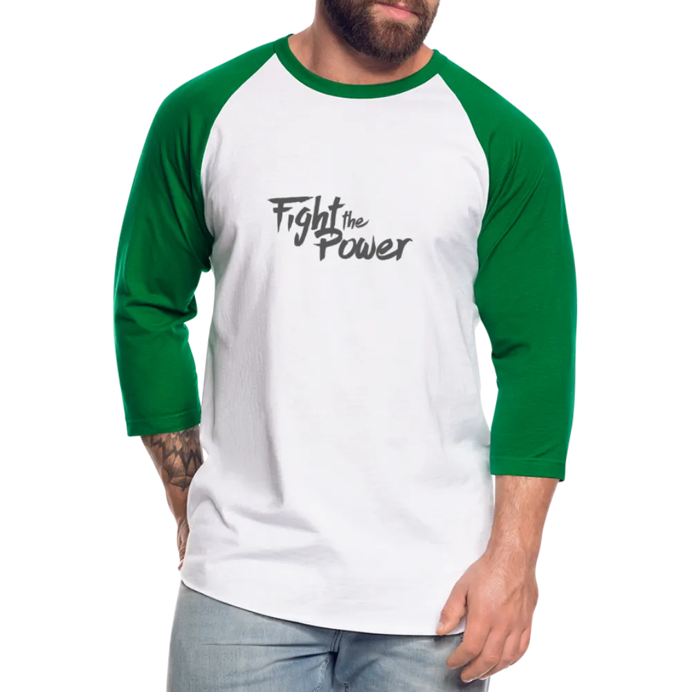 Fight the Power | Baseball Tee