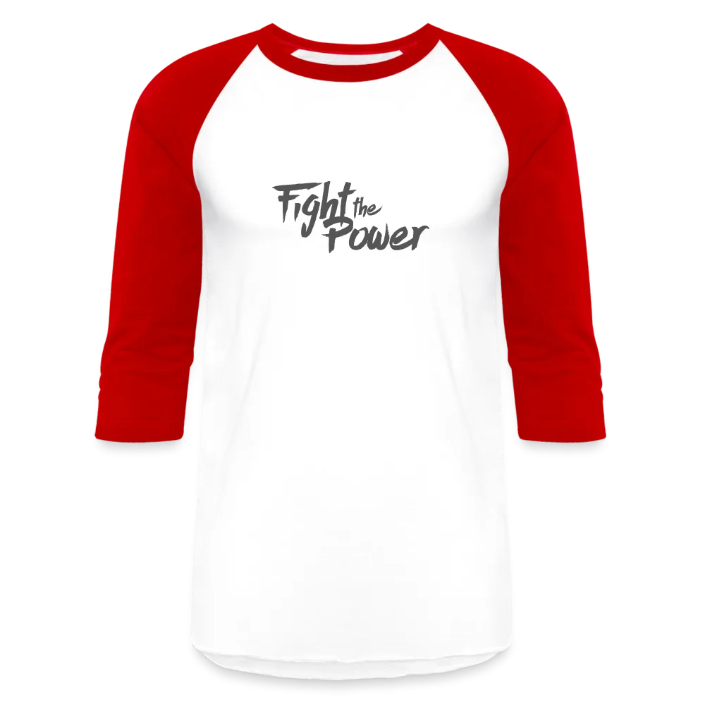 Fight the Power | Baseball Tee