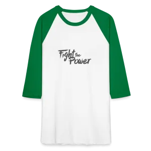 Fight the Power | Baseball Tee