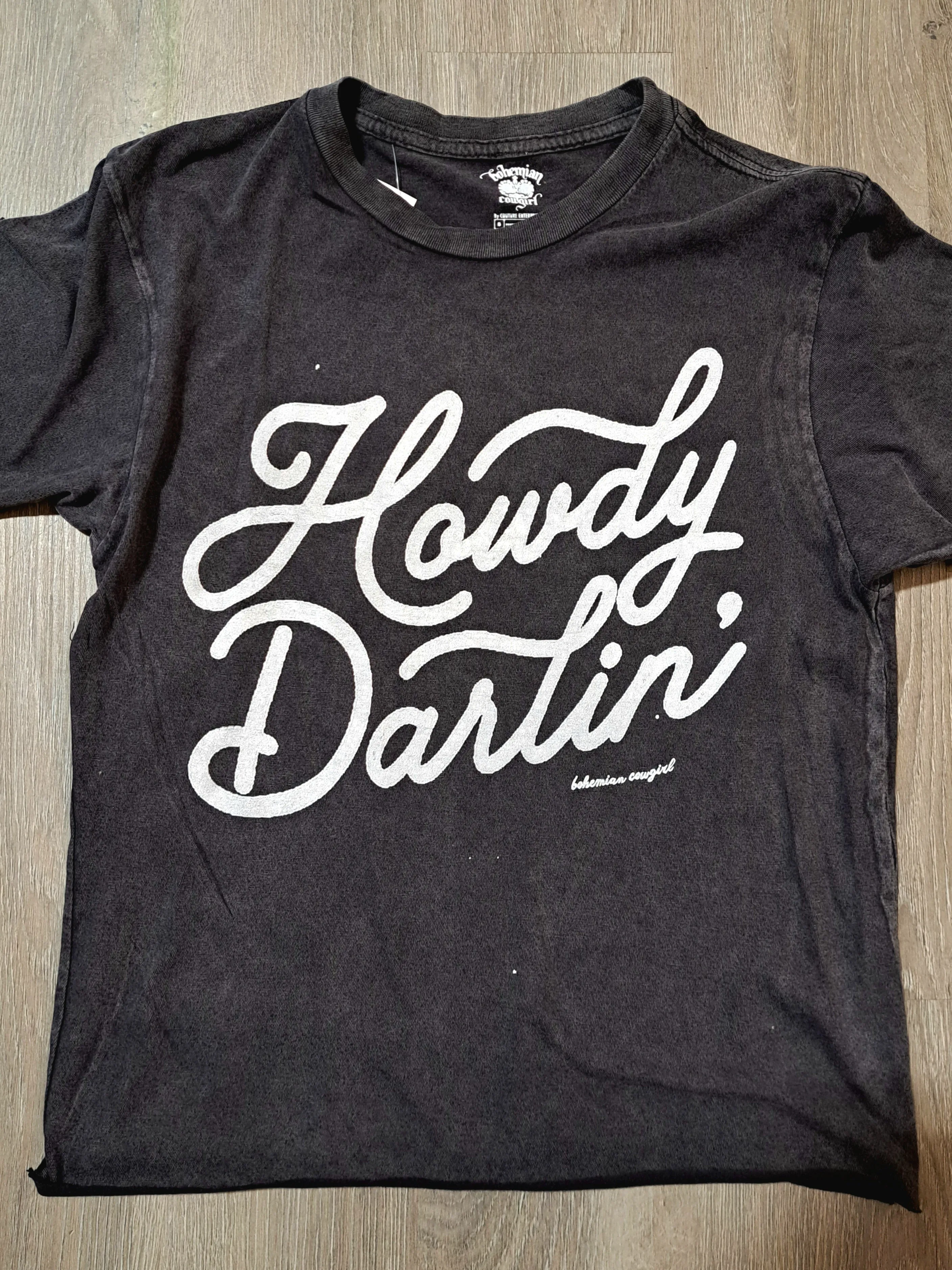 Howdy Darlin' T-Shirt - WS