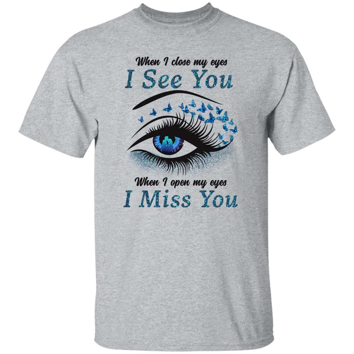 I miss you Memorial T-Shirt