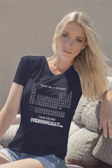 I wear This Shirt Periodically (Women)