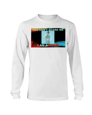 Nurses Don't Scare Gildan Long Sleeve T-Shirt