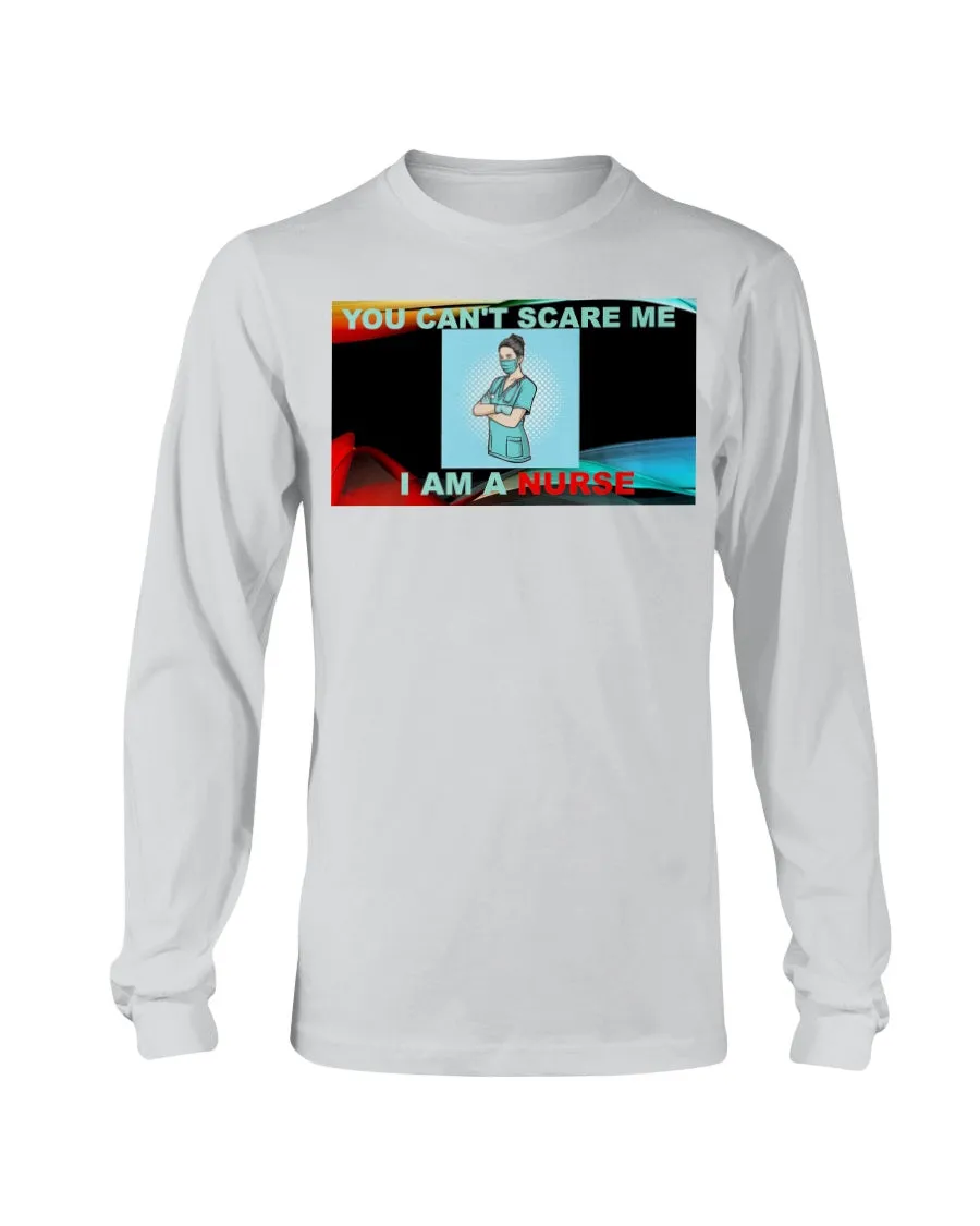 Nurses Don't Scare Gildan Long Sleeve T-Shirt