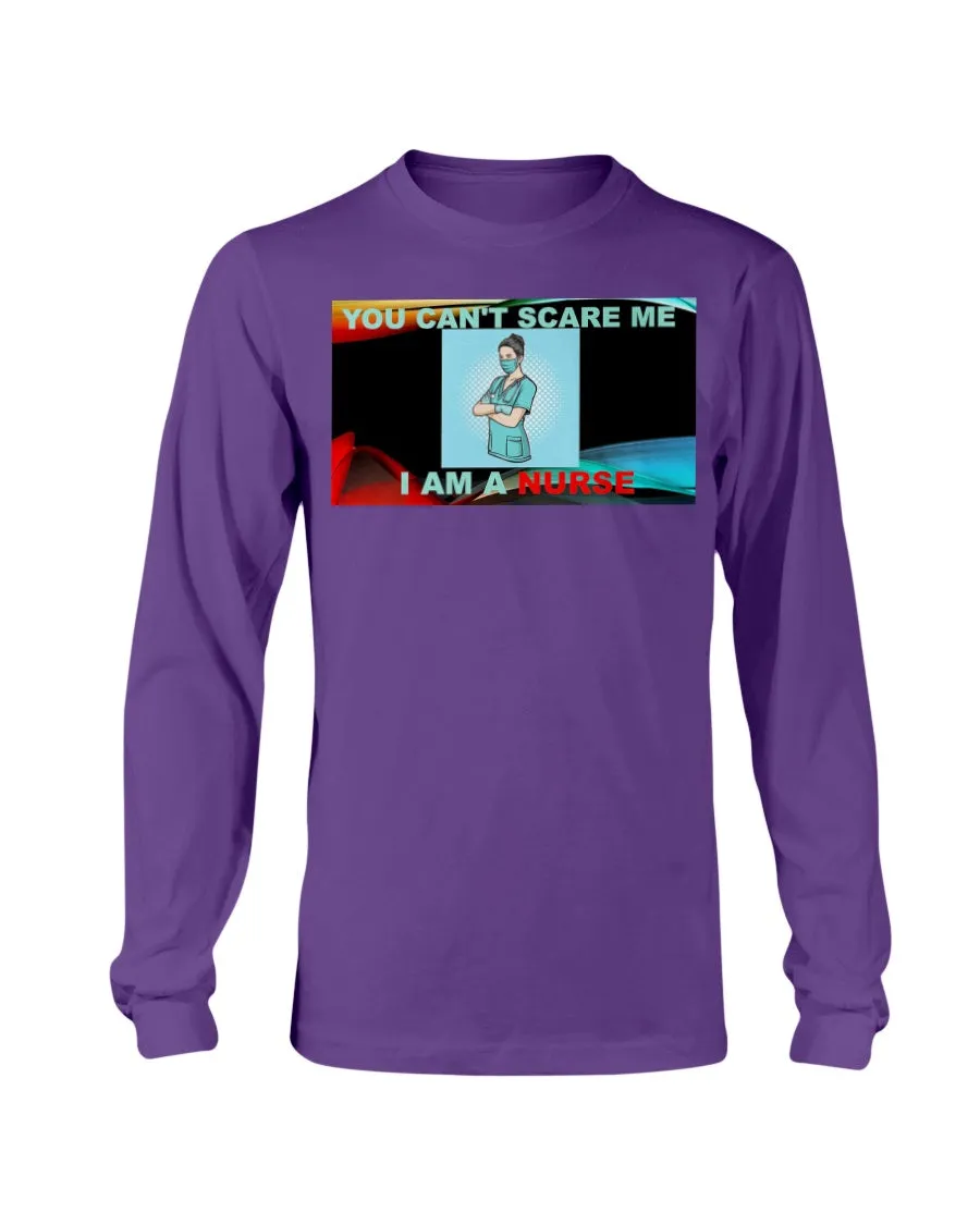 Nurses Don't Scare Gildan Long Sleeve T-Shirt