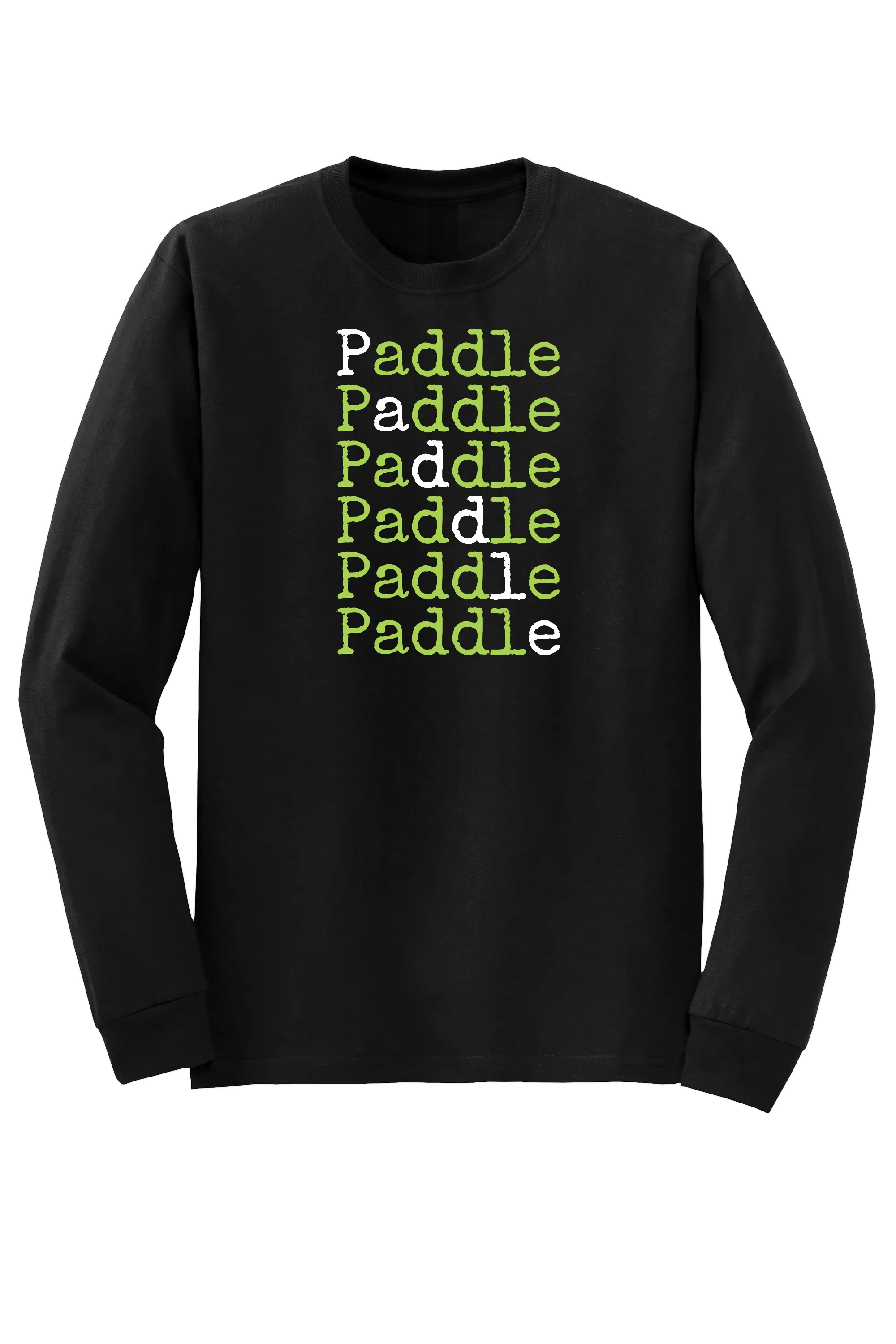 "Paddle Paddle Paddle" Long Sleeve T-shirt