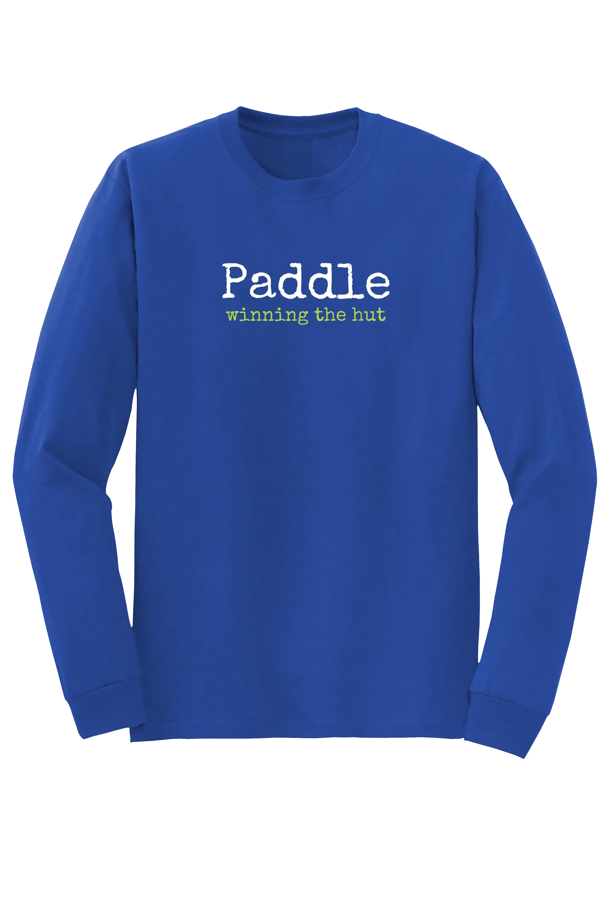 "winning the hut" Long Sleeve T-shirt