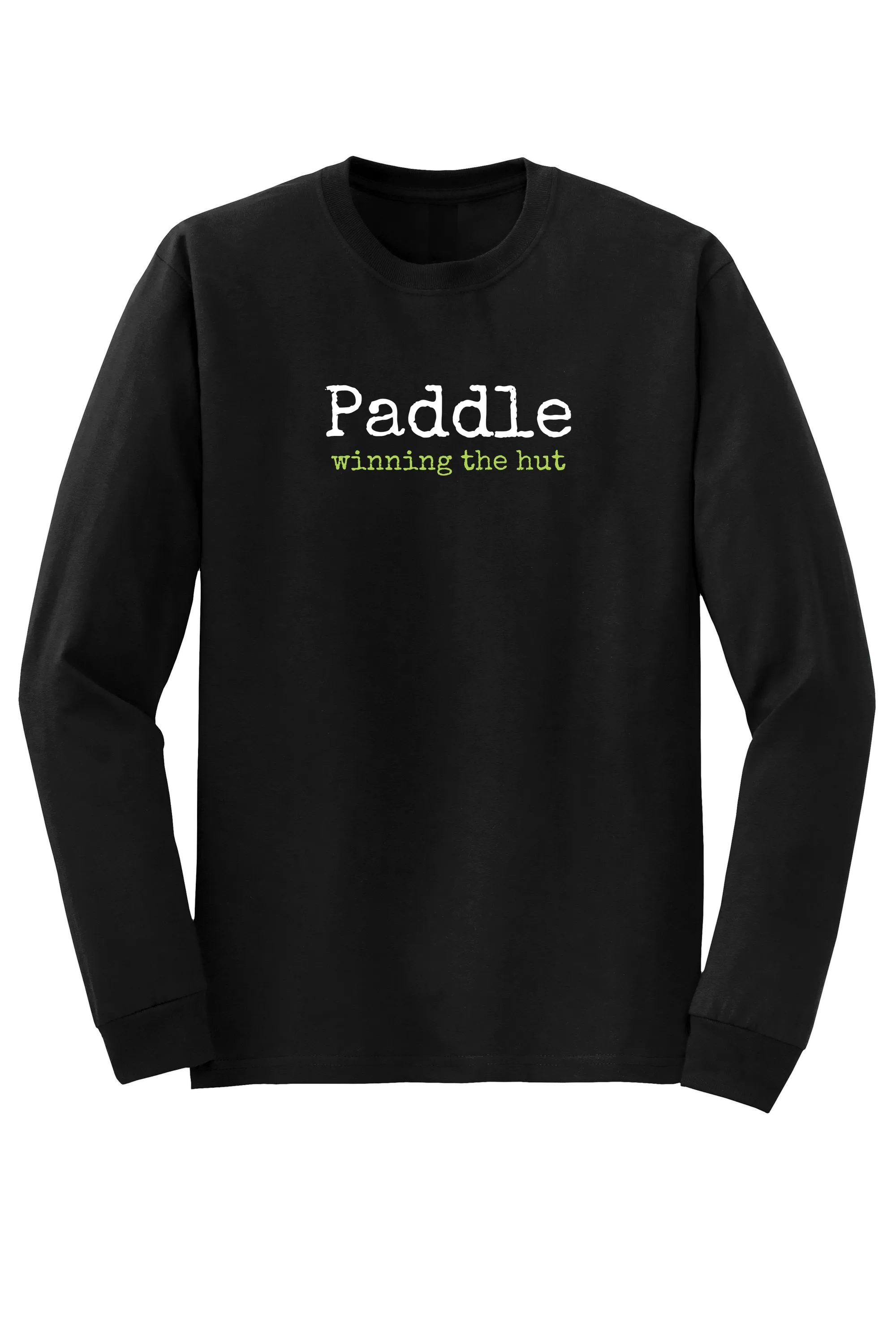 "winning the hut" Long Sleeve T-shirt
