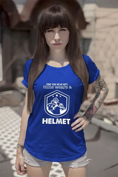 Some Sons Wear Suits Mine Wears a  Helmet (Women)