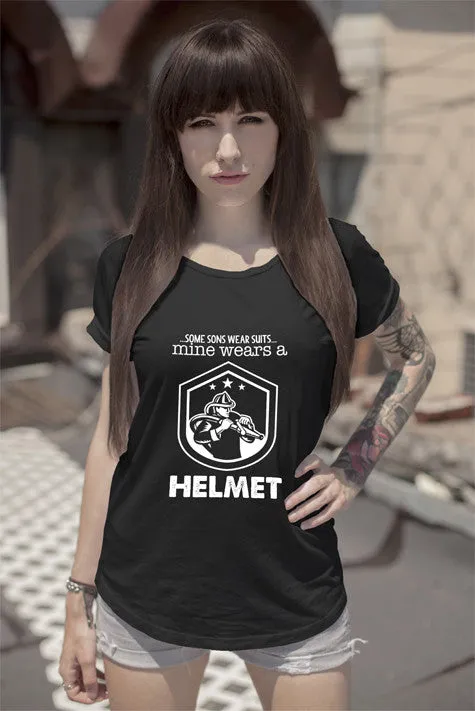 Some Sons Wear Suits Mine Wears a  Helmet (Women)