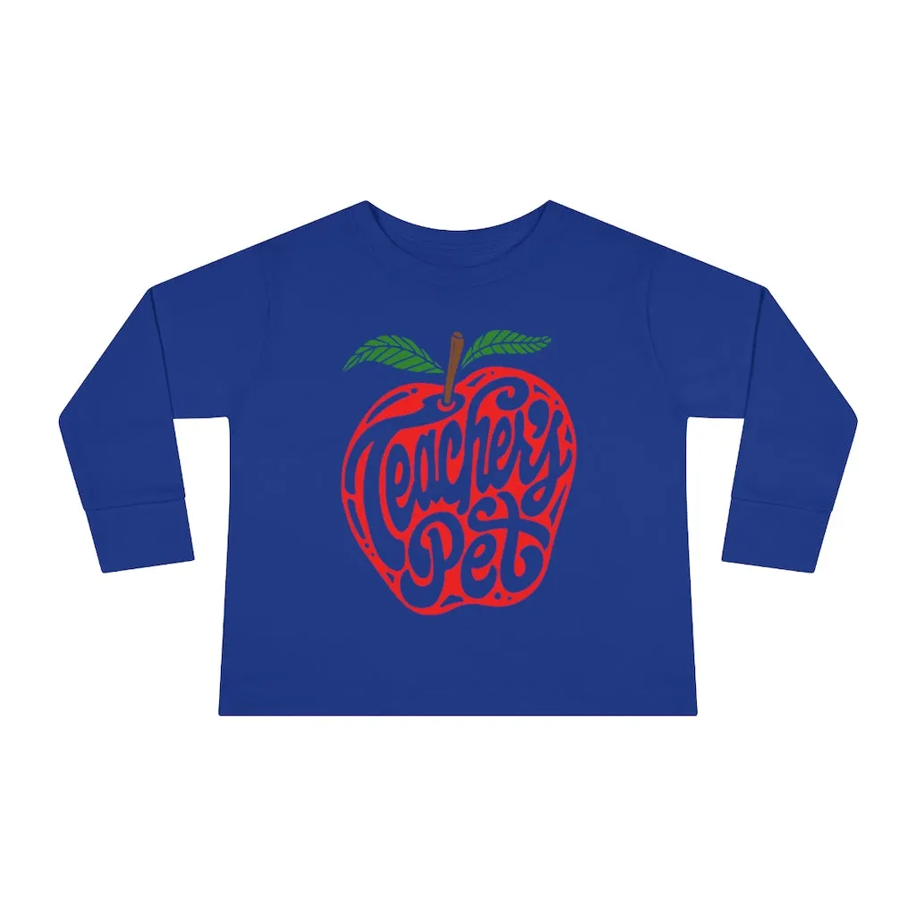 Toddler's Teacher's Pet Long Sleeve T-shirt