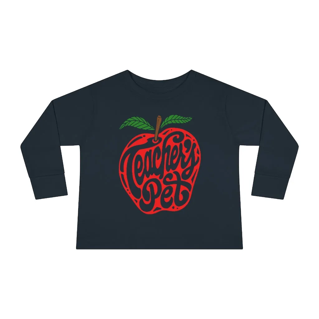 Toddler's Teacher's Pet Long Sleeve T-shirt