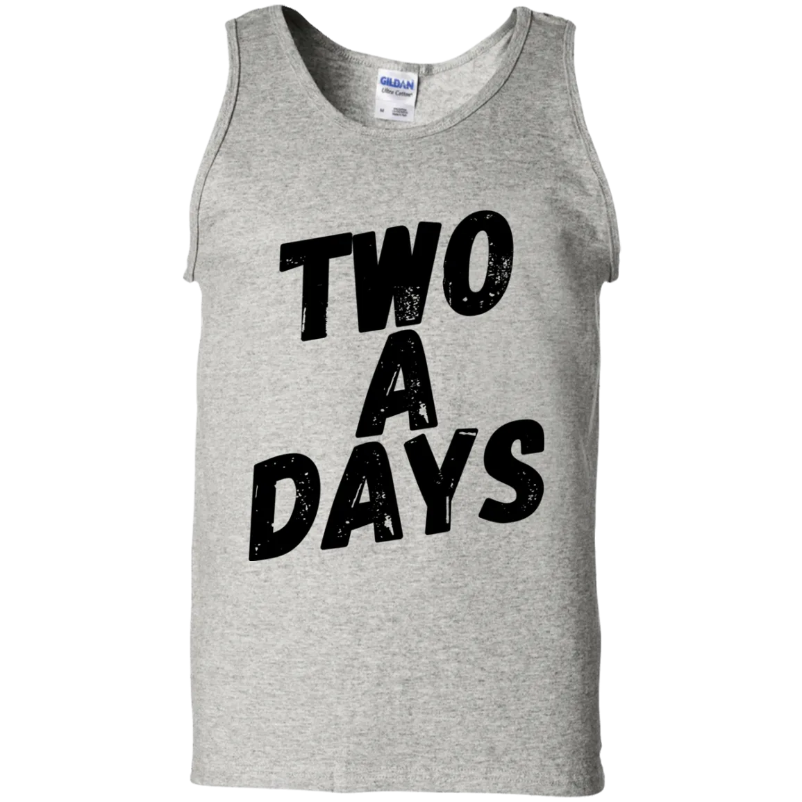 Two a Days are brutal.  But can you wear this tank?