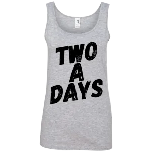 Two a Days for the ladies.  But can you wear this shirt?